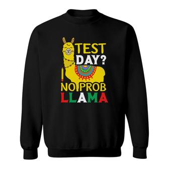 Llama Test Day No Prob Llama Yellow Great Sweatshirt - Seseable