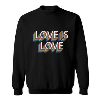 Love Is Love Gay Pride Retro Vintage Lgbt Pride Month Sweatshirt - Thegiftio UK