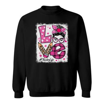 Love Teacher Life With Leopard Messy Bun Girl Design Sweatshirt - Seseable