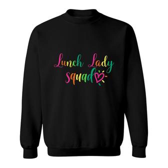 Lunch Lady Squad Cafeteria Crew Matching School Food Staff Sweatshirt - Seseable