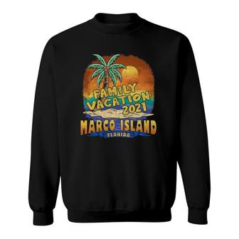 Marco Island Florida Family Vacation 2021 Souvenir Sweatshirt - Seseable