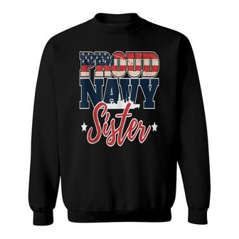 Memorial Day Veterans Day Proud Family Navy Sister Sweatshirt - Seseable