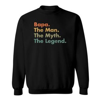 Mens Bapa The Man The Myth The Legend Father Dad Uncle Sweatshirt - Seseable