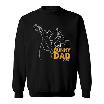 Mens Best Bunny Dad Ever Rabbit Daddy Bunny Father Mens Bunn Sweatshirt - Seseable