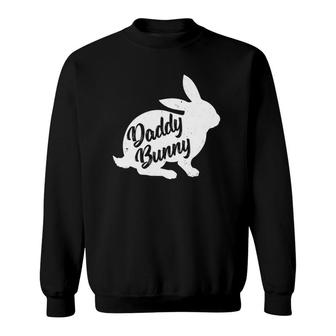 Mens Daddy Bunny For Dad Father Family Matching Easter Sweatshirt | Mazezy