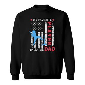 Mens Favorite Tee Ball Player Calls Me Dad Usa Flag Fathers Day Sweatshirt - Seseable
