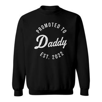 Mens Funny 1St Time Dad Est 2022 New First Fathers Hood Day Sweatshirt - Seseable