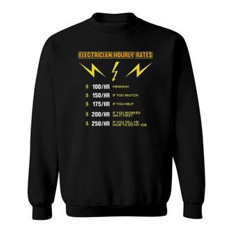 Mens Funny Electrician Hourly Rate Sweatshirt | Mazezy
