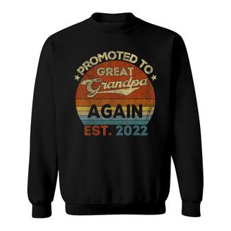 Mens Promoted To Great Grandpa Again 2022 Paw Paw Papa Pops Pop Sweatshirt - Seseable