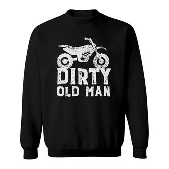 Mens Vintage Dirt Bike Gift For Dad Fathers Day Motocross Funny Sweatshirt - Seseable