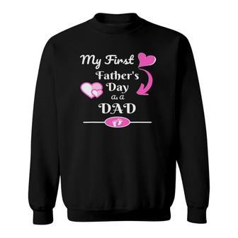 My First Fathers Day As Dad 2021 New Daddy Gift Sweatshirt - Seseable