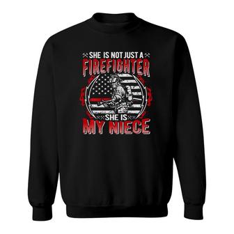 My Niece Is A Firefighter Thin Red Line Fire Uncle Aunt Gift Sweatshirt | Mazezy