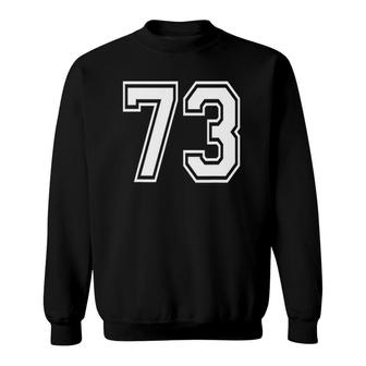 Number 73 Numbered Uniform Sports Jersey Team 73Rd Birthday Sweatshirt - Seseable