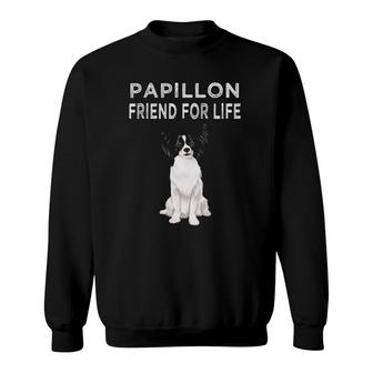 Papillon Friend For Life Dog Friendship Sweatshirt - Seseable