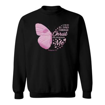 Philippians 413 Christian Bible Verse Gifts Women Butterfly Sweatshirt - Seseable