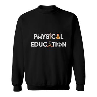 Physical Education Teacher Sport Great Graphic Sweatshirt - Seseable