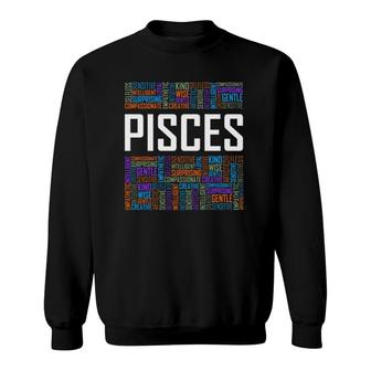 Pisces Zodiac Traits Horoscope Astrology Sign Gift Words Sweatshirt | Mazezy