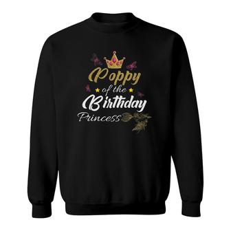 Poppy Of The Birthday Princess Girls Party Sweatshirt - Seseable