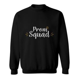 Prom Squad For Mom Dad Supporter Sweatshirt - Thegiftio
