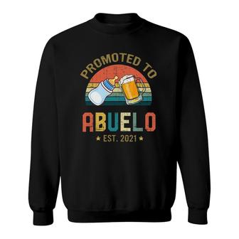 Promoted To Abuelo Est 2021 Vintage Fathers Day Sweatshirt - Seseable