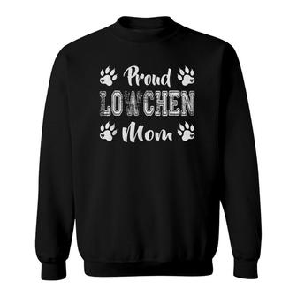 Proud Lowchen Dog Mom Paw Lovers Gift Family Friend Daughter Sweatshirt - Seseable