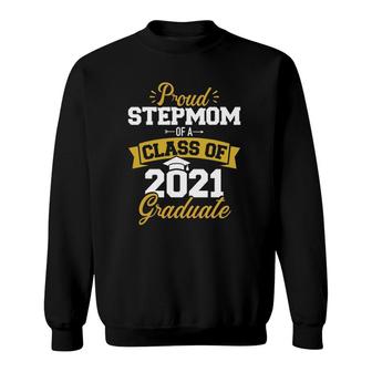 Proud Step Mom Of Class Of 2021 Graduate Senior 21 Floral Sweatshirt - Seseable