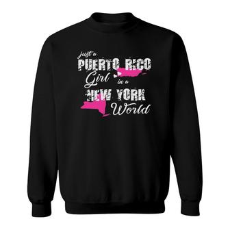 Puerto Rico S Just A Puerto Rico Girl In A New York Sweatshirt - Thegiftio UK