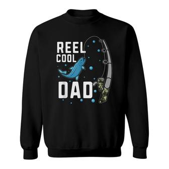 Reel Cool Dad Fishing Lover Fisherman Angler Fathers Day Sweatshirt - Seseable