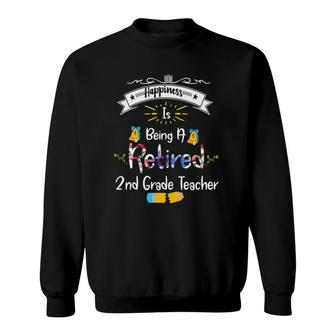 Retired 2Nd Grade Teacher  Gift Student Sweatshirt
