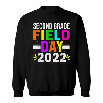 Second Grade Field Day 2022 Let The Games Begin Second Sweatshirt - Thegiftio UK