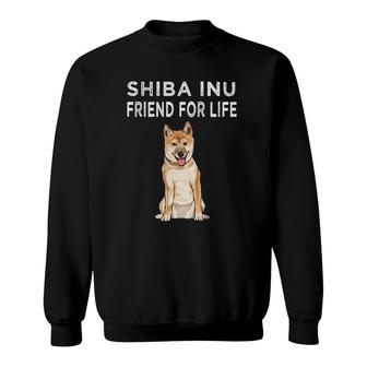Shiba Inu Friend For Life Dog Friendship Sweatshirt - Seseable