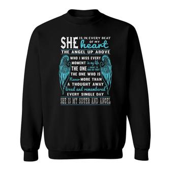 Sister Is My Guardian Angel She Is In Every Beat Of My Heart Sweatshirt - Seseable