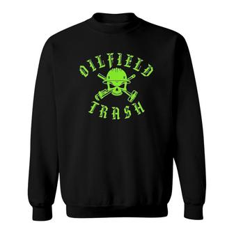 Skull And Hard Hat Oilfield Trash For Oil Industry Sweatshirt - Thegiftio UK