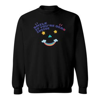 Smile If Youre Dead Inside With Ladybug On Rainbow Stars Sweatshirt | Mazezy