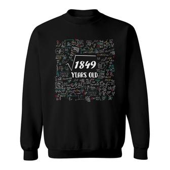 Square Root Of 1849 Bday Math 43Rd Birthday 43 Years Old Sweatshirt - Seseable