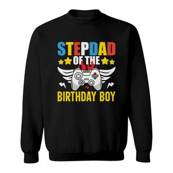 Stepdad Of The Birthday Boy Colorful Gift Boy Matching Video Gamer Sweatshirt - Seseable