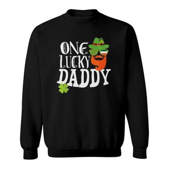 StPatricks Day One Lucky Daddy Dad 2021 Baby Shower New Sweatshirt - Seseable