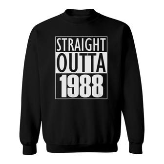 Straight Outta 1988 - 33Rd Birthday 33 Years Old Gift Sweatshirt - Seseable