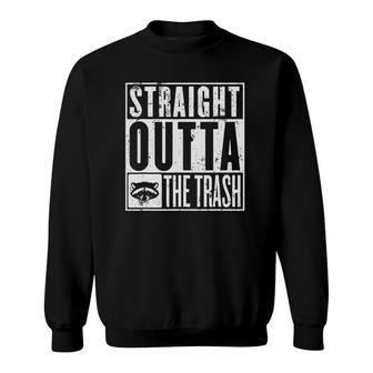 Straight Outta The Trash Funny Tee Sweatshirt - Thegiftio UK