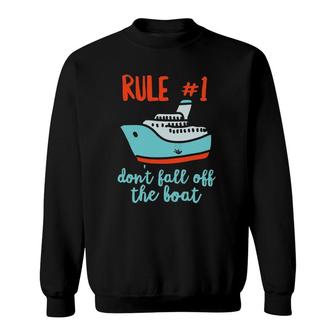 Summer Cruising Ship 2022 Trip Funny Dont Fall Off The Boat Sweatshirt - Thegiftio UK
