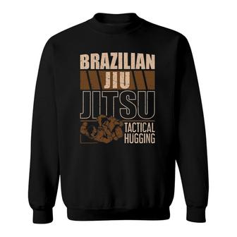 Tactical Hugging Mixed Martial Arts Bjj Brazilian Jiu Jitsu Sweatshirt | Mazezy
