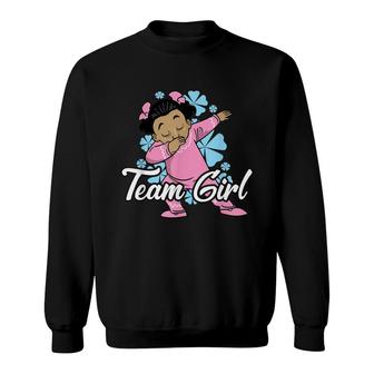 Team Girl Gender Reveal Cute Black Dabbing Baby Sweatshirt - Seseable