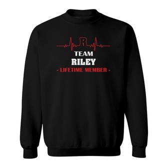 Team Riley Lifetime Member Blood Completely Family Sweatshirt | Mazezy