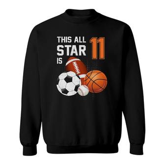 This All Star Is 11 Years Old Gifts Birthday Basketball Sport Sweatshirt - Seseable