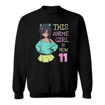 This Anime Girl Is Now 11 Years Old Birthday Girl Kawaii Sweatshirt | Seseable UK