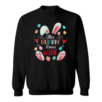 This Bunny Loves Wine Happy Easter Alcohol Drinking Party Sweatshirt | Mazezy