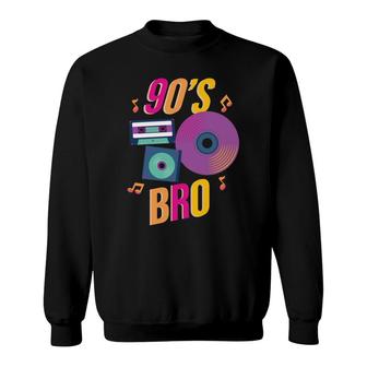 This Is My 90S Bro Music Mixtape Dance Lovers 80S 90S Style Sweatshirt - Seseable