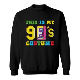 This Is My 90S Costume Mixtape Colorful Gift 80S 90S Sweatshirt - Seseable
