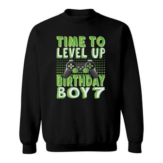 Time To Level Up Birthday Boy 7 Years Old Video Game Lover Sweatshirt - Seseable