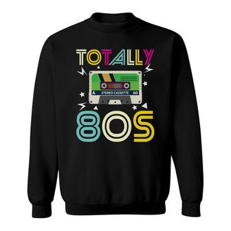 Totally 80S Styles Vintage Radio Great Gift Sweatshirt - Seseable